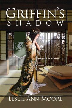 Griffin's Shadow (Griffin's Daughter Trilogy #2) (eBook, ePUB) - Moore, Leslie Ann