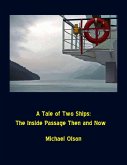 A Tale of Two Ships: The Inside Passage Then and Now (eBook, ePUB)