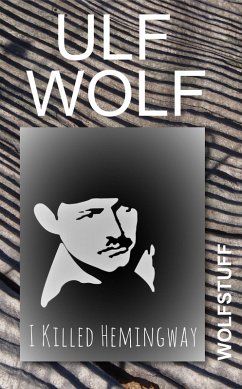 Cover I Killed Hemingway (eBook, ePUB)