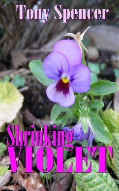 Shrinking Violet (eBook, ePUB) - Spencer, Tony