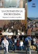 La Ciudad en la Encrucijada (eBook,... - Bild 1