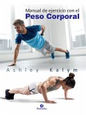 Manual de ejercicio con el peso corporal (eBook, ePUB)