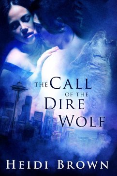 The Call of the Dire Wolf (eBook, ePUB) Cover The Call of the Dire Wolf (eBook, ePUB)