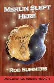 Merlin Slept Here (Wizards' Inn, #1) (eBook, ePUB)