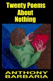 20 Poems About Nothing (eBook, ePUB)