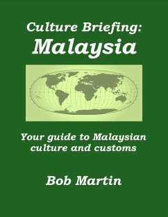 Cover Culture Briefing: Malaysia - Your guide to Malaysian culture and customs (Culture Briefings, #11) (eBook, ePUB)