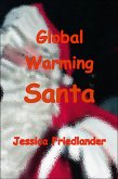 Global Warming Santa (eBook, ePUB) Global Warming Santa (eBook, ePUB)