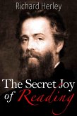 The Secret Joy of Reading (eBook, ePUB) The Secret Joy of Reading (eBook, ePUB)