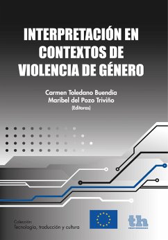 Interpretación en contextos de violencia de género (eBook, ePUB) - Toledano Buendía, Carmen; del Pozo Triviño, Maribel