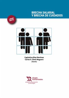 Brecha Salarial y Brecha de Cuidados (eBook, ePUB) - Díaz Martínez, Capitolina; Simó Noguera, Carles X.