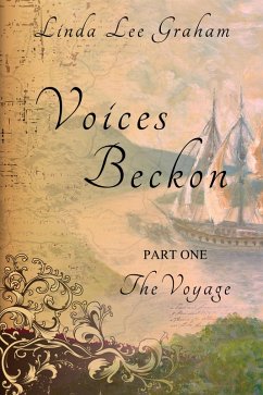 Cover Voices Beckon, Pt. 1: The Voyage (eBook, ePUB)