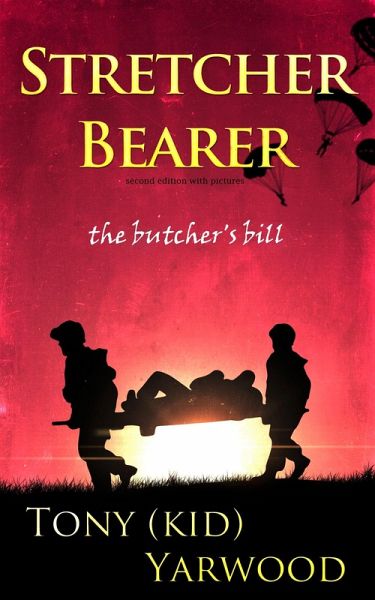 Stretcher Bearer The Butchers Bill (eBook, ePUB)