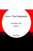 Haven: The Federation (eBook, ePUB) Haven: The Federation (eBook, ePUB)