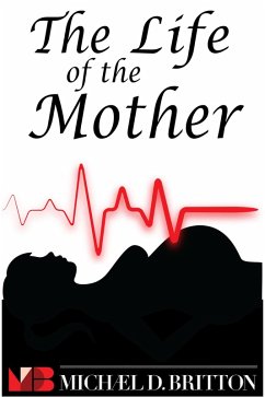 Cover The Life of the Mother (eBook, ePUB)