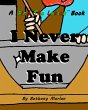 I Never Make Fun (Find The Lesson, #5)... - Bild 1