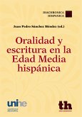 Oralidad y escritura en la edad media hispánica (eBook, ePUB)