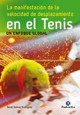 La manifestación de la velocidad de desplazamiento en el tenis (eBook, ePUB)