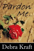 Pardon Me (eBook, ePUB)