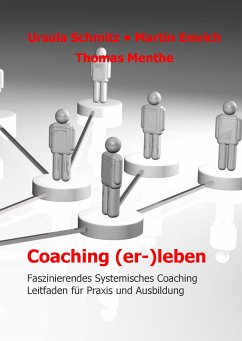 Coaching (er-)leben (eBook, ePUB) - Schmitz, Ursula; Emrich, Martin; Menthe, Thomas