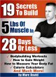 19 Secrets To Build 5 Pounds Of Muscle... - Bild 1