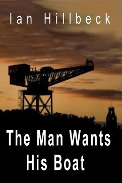 Cover The Man Wants His Boat (eBook, ePUB)