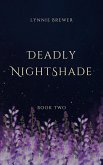 Deadly Nightshade (The Dreamer Chronicles, #2) (eBook, ePUB)