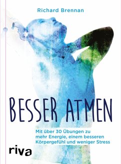 Besser atmen (eBook, ePUB) - Brennan, Richard
