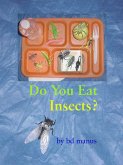 Do You Eat Insects? (eBook, ePUB)