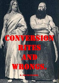 Conversion Rites and Wrongs (eBook, ePUB) - Starrs, Bruno