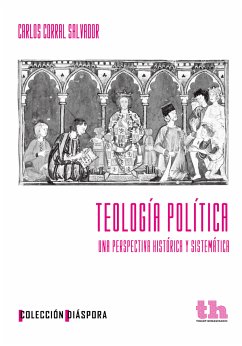 Teología política (eBook, ePUB) - Corral Salvador, Carlos