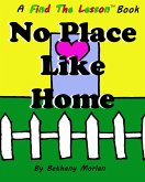 No Place Like Home (Find The Lesson, #6) (eBook, ePUB)