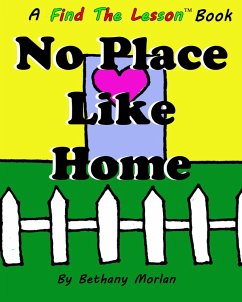 No Place Like Home (Find The Lesson, #6) (eBook, ePUB) - Morlan, Bethany
