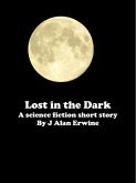 Lost in the Dark (eBook, ePUB) Lost in the Dark (eBook, ePUB)