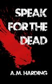 Speak for the Dead (Streets of Crawfield, #1) (eBook, ePUB) Speak for the Dead (Streets of Crawfield, #1) (eBook, ePUB)