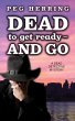 Dead to Get Ready--and Go (The Dead... - Bild 1