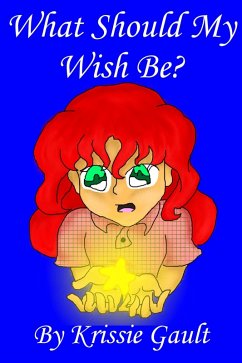 Cover What Should My Wish Be (eBook, ePUB)