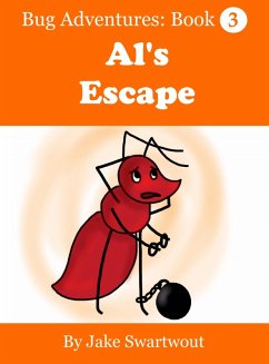 Cover Al's Escape (Bug Adventures Book 3) (eBook, ePUB)