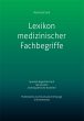 Lexikon medizinischer Fachbegriffe... - Bild 1