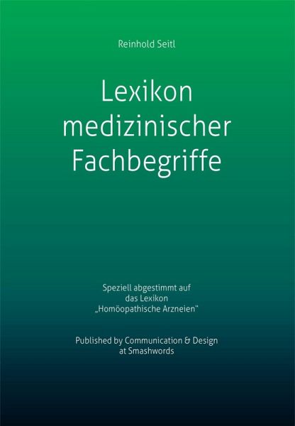 Lexikon medizinischer Fachbegriffe (eBook, ePUB) Lexikon medizinischer Fachbegriffe (eBook, ePUB)