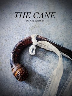 The Cane (eBook, ePUB) - Bergman, Ken