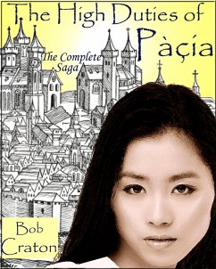 Cover The High Duties of Pacia: The Complete Saga (eBook, ePUB)