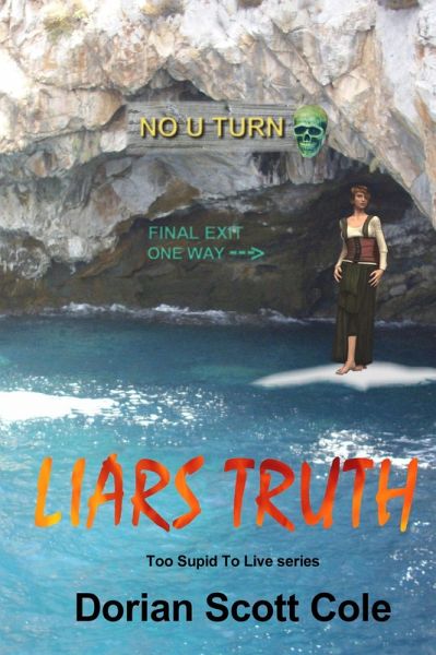 Liars Truth (eBook, ePUB) Liars Truth (eBook, ePUB)