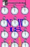 The Poetry Of A.H. Scott: Now Is (eBook, ePUB)