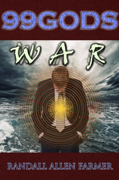 99 Gods: War (eBook, ePUB) 99 Gods: War (eBook, ePUB)
