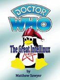 The Great Intellinux - Doctor Who fan fiction (eBook, ePUB)