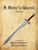 A Hero's Quest (eBook, ePUB) A Hero's Quest (eBook, ePUB)