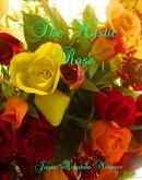 The Mystic Rose (eBook, ePUB)