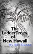 The Ladder Trees of New Hawaii (eBook,... - Bild 1