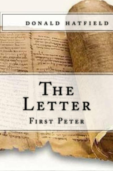 The Letter - 1 Peter (eBook, ePUB) The Letter - 1 Peter (eBook, ePUB)