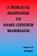 A Biblical Response to Same-gender... - Bild 1